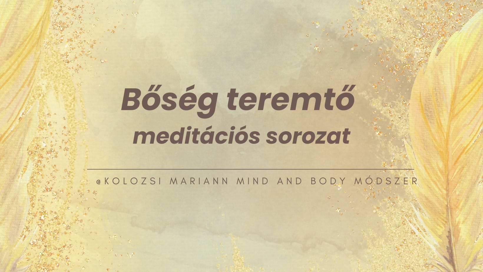 Belső gyermek meditációs sorozat (9)