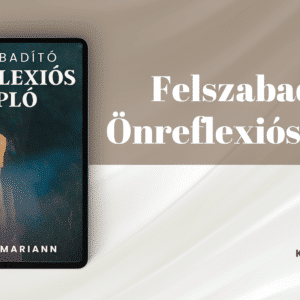 Felszabadító Önreflexiós napló