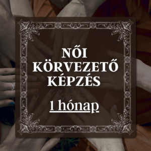 Női körvezető képzés - 1 hónap